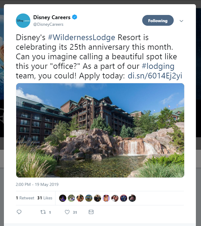 Disney Careers Twitter account writes: Disney's #WildernessLodge Resort is celebrating its 25th anniversary this month. Can you imagine calling a beautiful spot like this your "office?" As a part of our #lodging team, you could! 